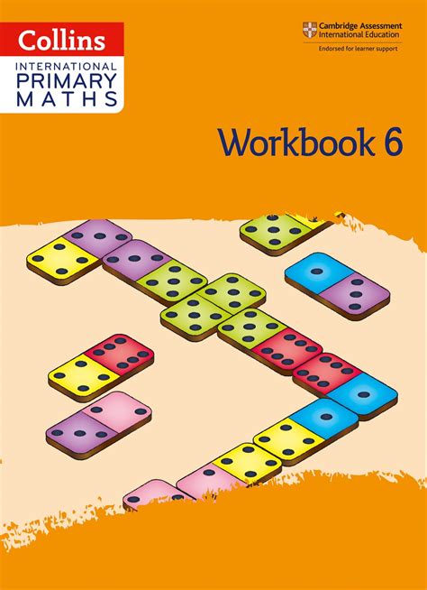 A wealth of supporting digital assets are provided for every lesson, including slideshows, tools and games to ensure they are rich, lively and engaging. . Collins international primary maths workbook 6 pdf free download